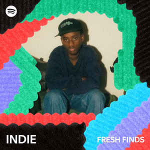 Fresh Finds Indie Playlist